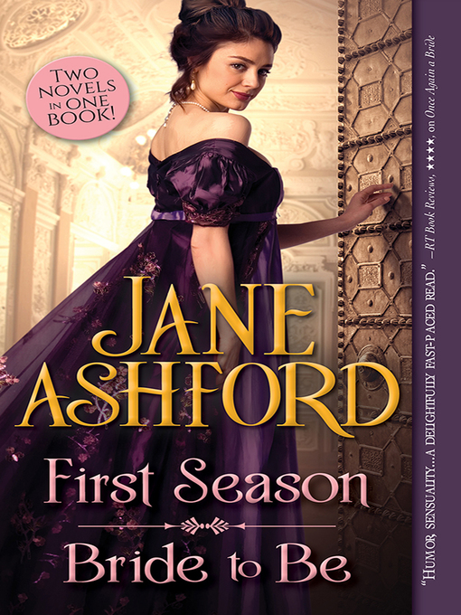 Title details for First Season / Bride to Be by Jane Ashford - Available